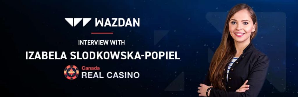 RealCasinosCanada interview Wazdan